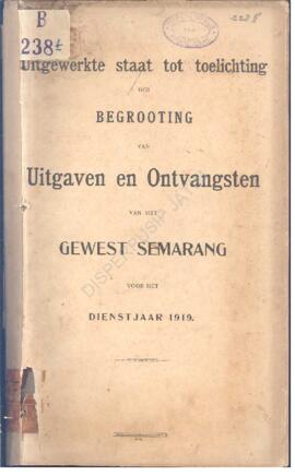 Begrooting van uitgaven en Ontvangsten van het gewest Semarang voor het dienstjaar 1916  Anggaran...