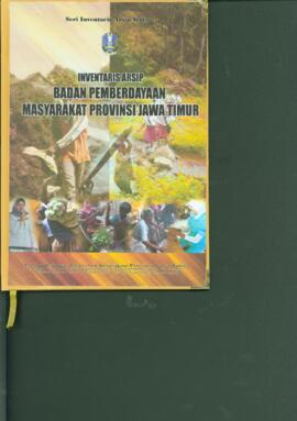 Badan Pemberdayaan Masyarakat Provinsi Jawa Timur (Buku 1)