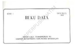 Buku Data Edisi I Kantor Departemen Transmigrasi Kabupaten Bangkalan.