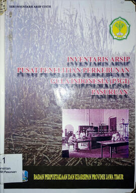 Pusat Penelitian Perkebunan Gula Indonesia (P3GI) Pasuruan Periode 1893-1982